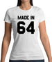 Made In '64 Womens T-Shirt