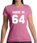 Made In '64 Womens T-Shirt