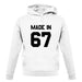 Made In '67 unisex hoodie
