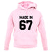 Made In '67 unisex hoodie
