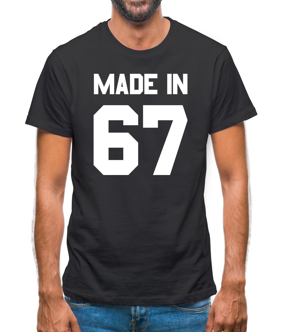 Made In '67 Mens T-Shirt