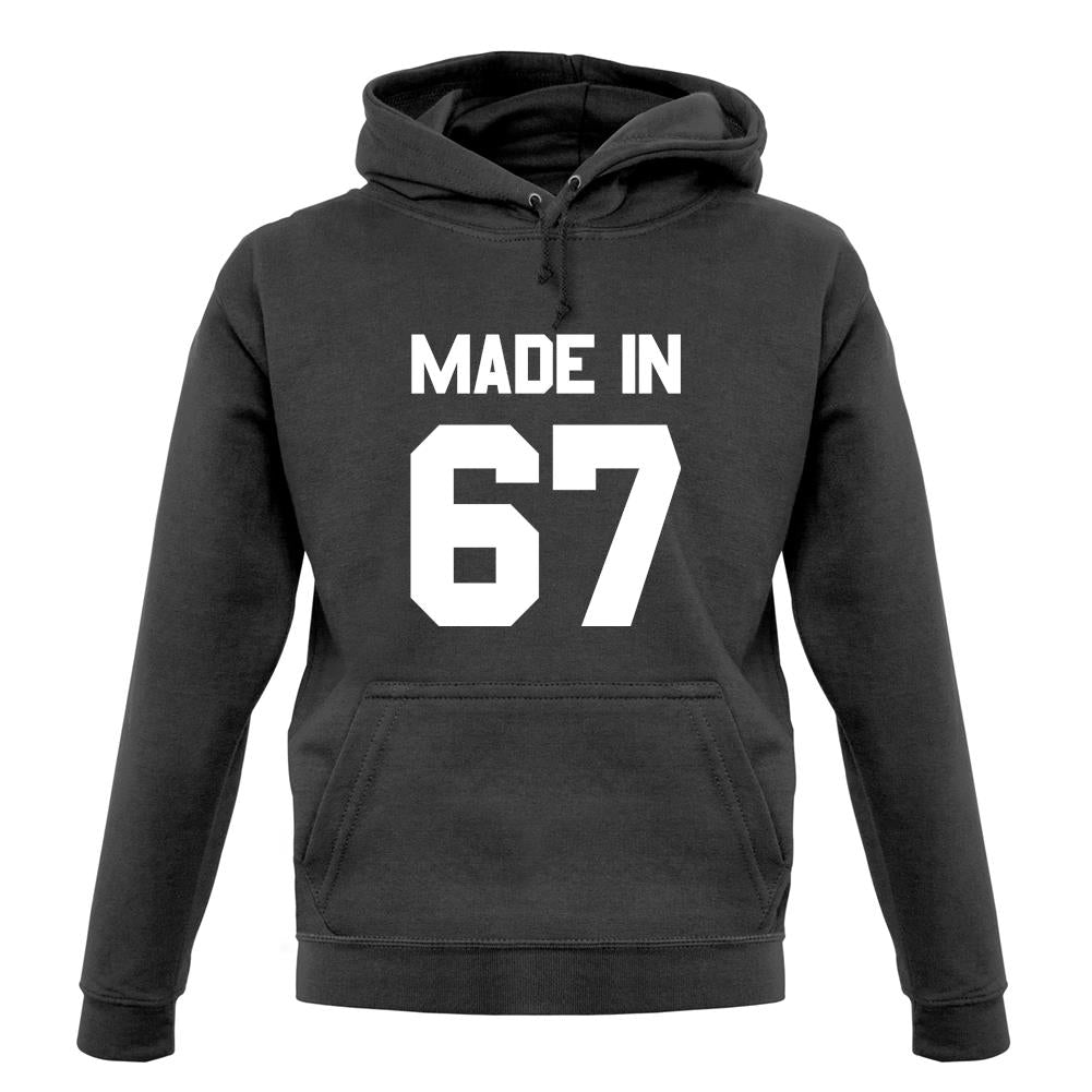 Made In '67 unisex hoodie