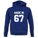 Made In '67 unisex hoodie