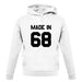 Made In '68 unisex hoodie