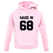 Made In '68 unisex hoodie