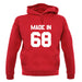 Made In '68 unisex hoodie