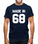 Made In '68 Mens T-Shirt