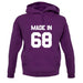 Made In '68 unisex hoodie