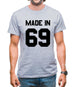 Made In '69 Mens T-Shirt