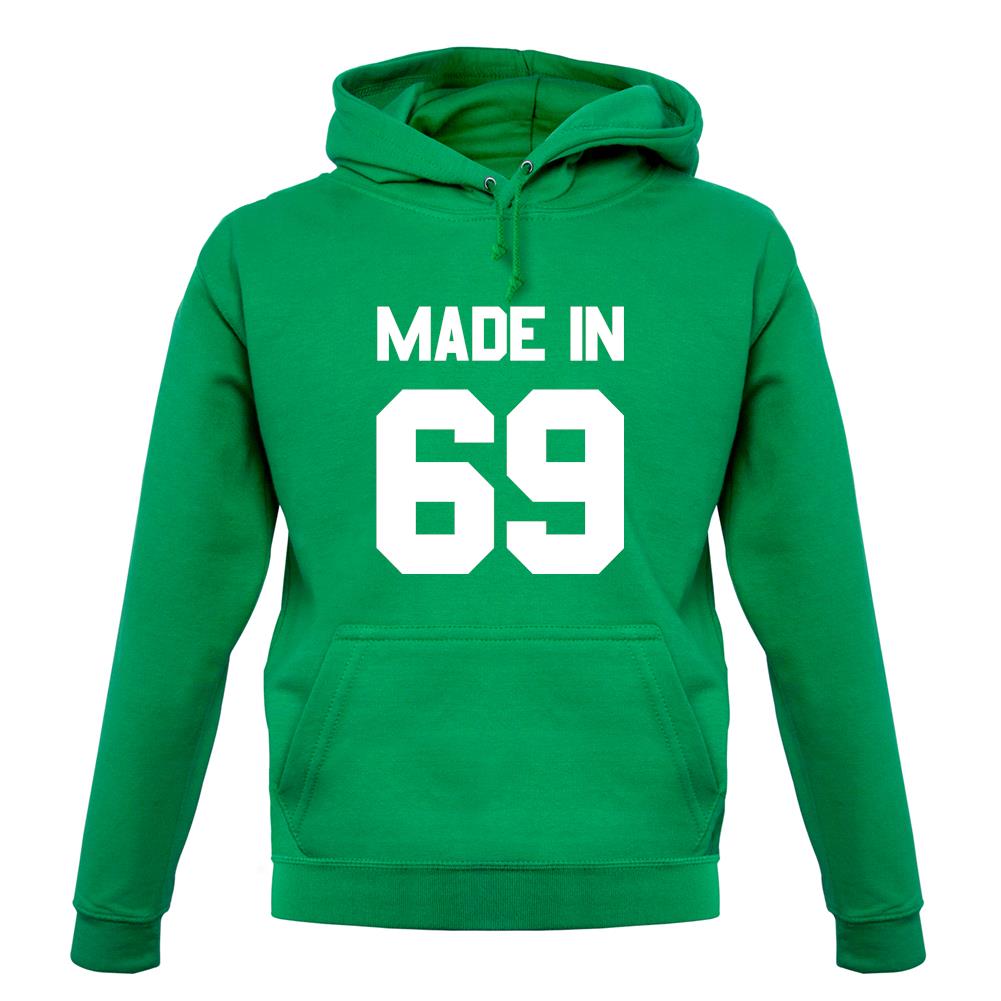 Made In '69 unisex hoodie