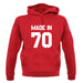 Made In '70 unisex hoodie