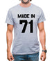 Made In '71 Mens T-Shirt