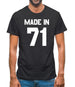 Made In '71 Mens T-Shirt