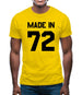 Made In '72 Mens T-Shirt