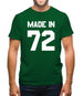 Made In '72 Mens T-Shirt