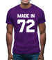 Made In '72 Mens T-Shirt