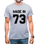 Made In '73 Mens T-Shirt