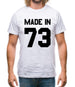 Made In '73 Mens T-Shirt