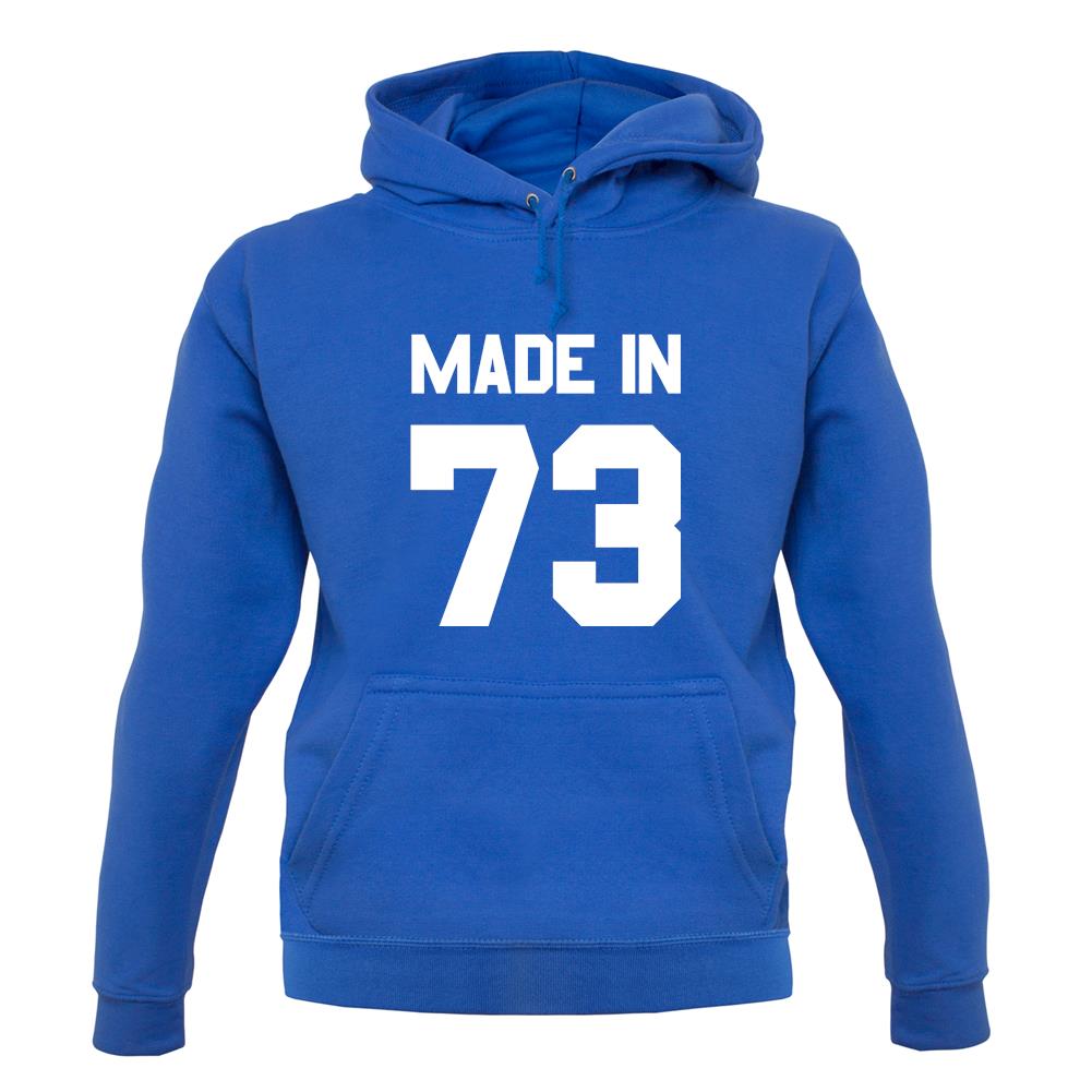 Made In '73 unisex hoodie