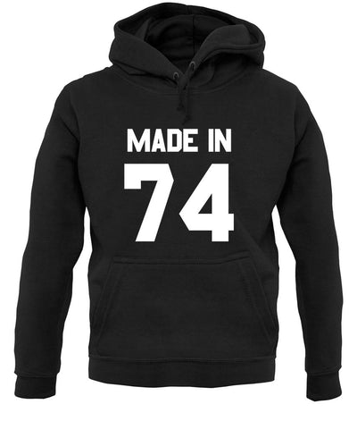 Made In '74 unisex hoodie