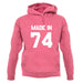 Made In '74 unisex hoodie