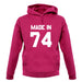 Made In '74 unisex hoodie