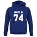 Made In '74 unisex hoodie