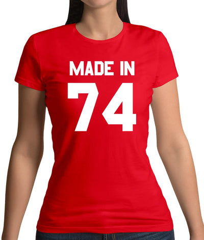 Made In '74 Womens T-Shirt