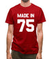 Made In '75 Mens T-Shirt