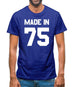 Made In '75 Mens T-Shirt