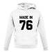 Made In '76 unisex hoodie