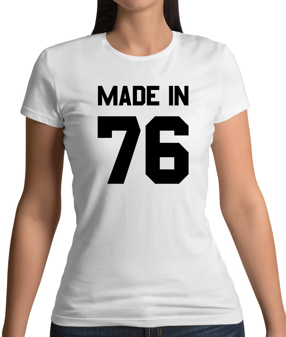 Made In '76 Womens T-Shirt