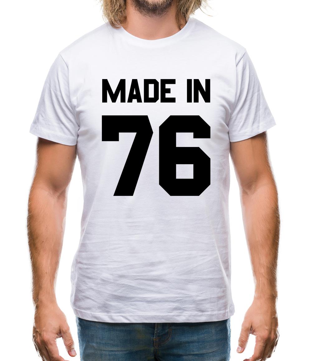 Made In '76 Mens T-Shirt