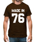 Made In '76 Mens T-Shirt