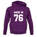 Made In '76 unisex hoodie