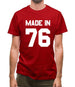 Made In '76 Mens T-Shirt