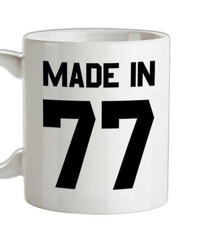 Made In '77 Ceramic Mug