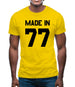 Made In '77 Mens T-Shirt