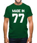 Made In '77 Mens T-Shirt