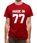 Made In '77 Mens T-Shirt