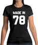 Made In '78 Womens T-Shirt
