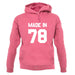 Made In '78 unisex hoodie