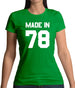 Made In '78 Womens T-Shirt