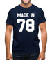 Made In '78 Mens T-Shirt