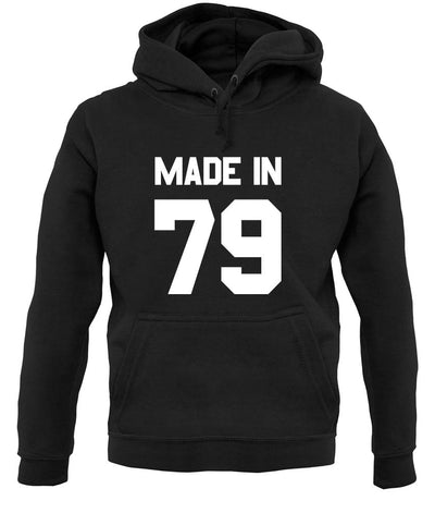 Made In '79 unisex hoodie