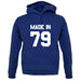 Made In '79 unisex hoodie