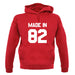 Made In '82 unisex hoodie