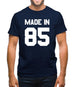 Made In '85 Mens T-Shirt
