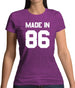 Made In '86 Womens T-Shirt