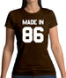 Made In '86 Womens T-Shirt